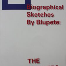 Biographical Sketches by Blupete: The Thinkers