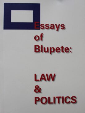 Essays of Blupete: Law & Politics