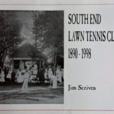 South End Lawn Tennis Club: 1890-1998