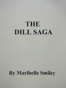 The Dill Saga