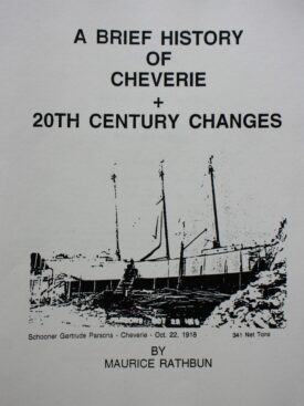 A Brief History of Cheverie plus 20th Century Changes