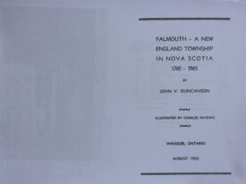 Falmouth: A New England Township in Nova Scotia - Image 2