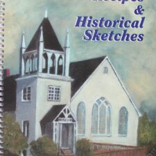 Toothsome Recipes and Historical Sketches