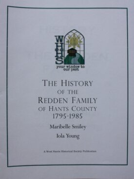 The Redden Family of Hants Co., 1795-1985