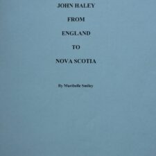 John Haley: From England to Nova Scotia