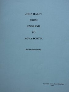 John Haley: From England to Nova Scotia