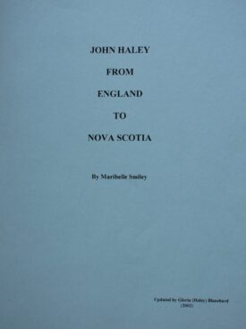 John Haley: From England to Nova Scotia